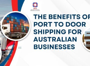 Port to Door Shipping for Australian