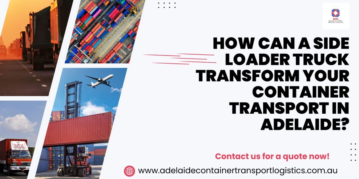 Side Loader Truck
